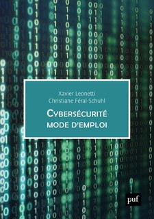 Front cover_Cybersécurité, mode d'emploi : entreprise, monde numérique et protection des données personnelles : 57 fiches réflexes