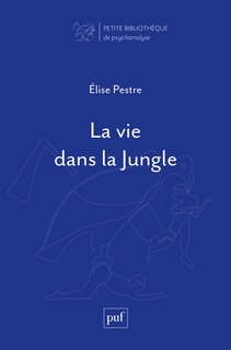 Front cover_La vie dans la jungle