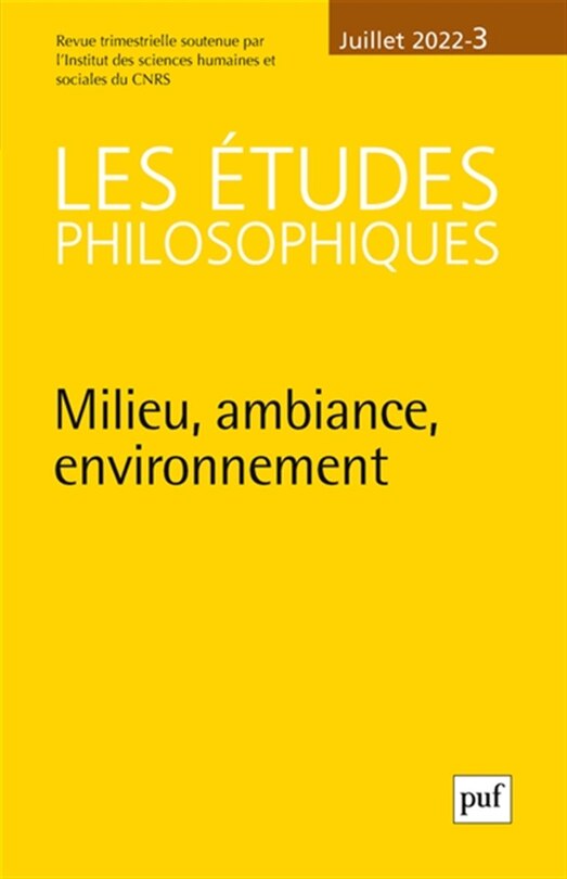 Couverture_Etudes philosophiques (Les), n°3 (2022). Milieu, ambiance, environnement