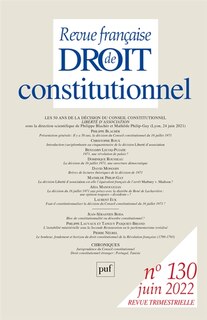 Front cover_Revue française de droit constitutionnel, n°130. Les 50 ans de la décision du Conseil constitutionnel Liberté d'association
