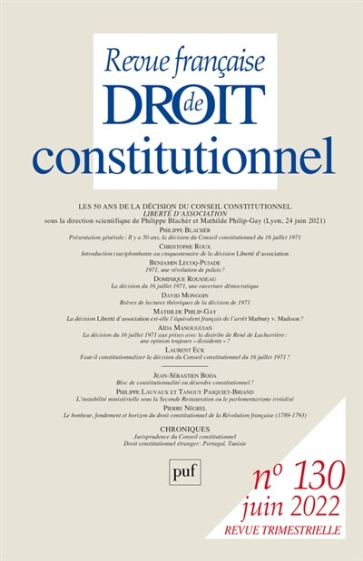 Front cover_Revue française de droit constitutionnel, n°130. Les 50 ans de la décision du Conseil constitutionnel Liberté d'association