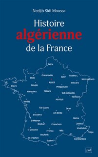 Front cover_Histoire algérienne de la France