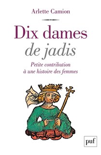 Couverture_Dix dames de jadis