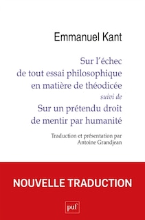 Couverture_Sur l'échec de tout essai philosophique en matière de théodicée ; Sur un prétendu droit de mentir par humanité