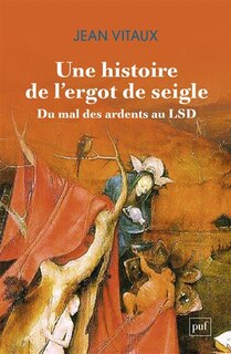 Front cover_Une histoire de l'ergot de seigle