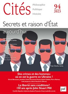 Couverture_Cit&eacute;s, n&deg;94. Secrets et raison d'Etat aujourd'hui