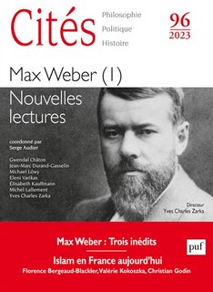 Couverture_Cités, n°96. Max Weber (I) : nouvelles lectures