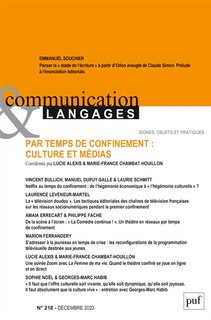 Front cover_Communication & langages, n°218. Par temps de confinement : culture et médias