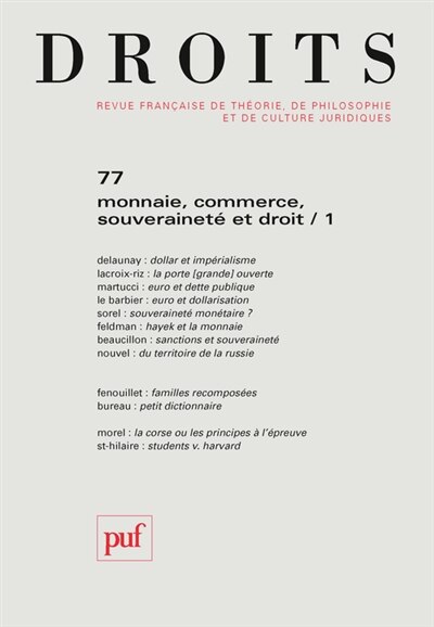 Couverture_Droits, n°77. Monnaie, commerce, souveraineté et droit (1)