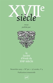 Couverture_Dix-septième siècle, n°301. Approches écologiques du XVIIe siècle