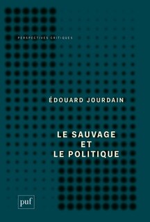 Front cover_Le sauvage et le politique