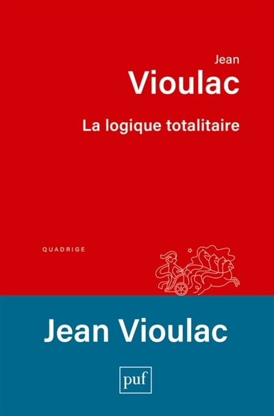 Front cover_La logique totalitaire
