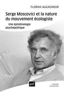 Front cover_Serge Moscovici et la nature du mouvement écologiste