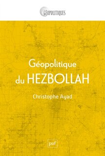 Front cover_Géopolitique du Hezbollah