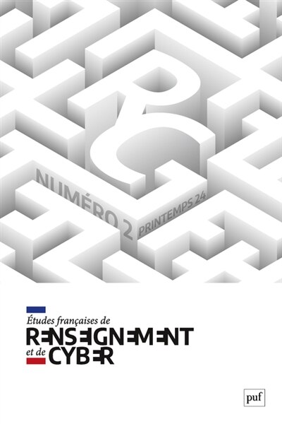 Couverture_Etudes françaises de renseignement et de cyber, n°2. Les stratégies nationales cyber : études de cas ; La culture du renseignement