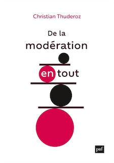 Front cover_De la modération en tout
