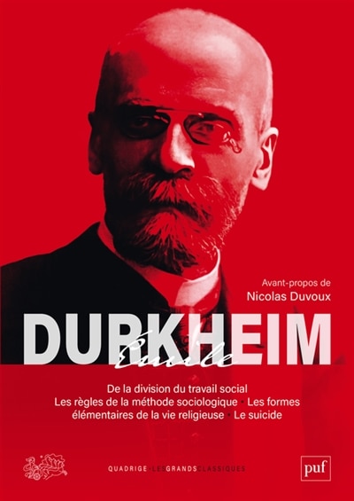 Front cover_De la division du travail social ; Les règles de la méthode sociologique ; Le suicide