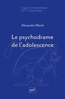 Front cover_Le psychodrame de l'adolescence