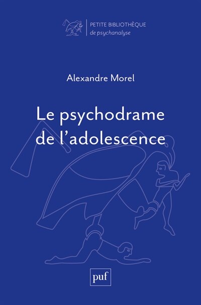 Front cover_Le psychodrame de l'adolescence