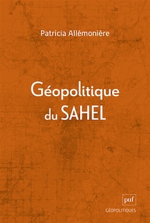 Couverture_G&eacute;opolitique du Sahel