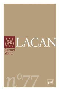 Front cover_Actuel Marx, n&deg;77. Lacan