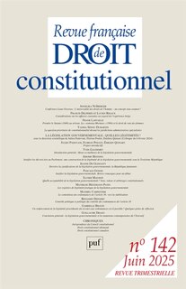 Front cover_Revue française de droit constitutionnel, n°142. La législation gouvernementale