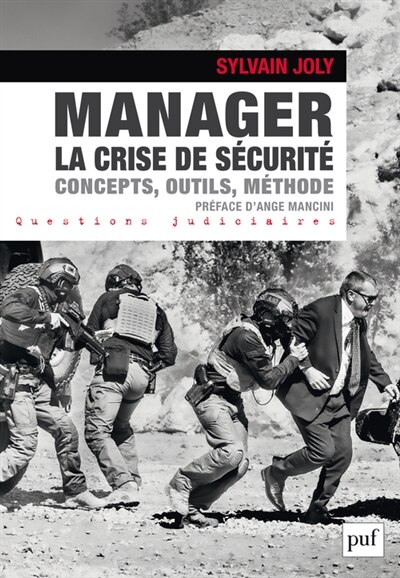 Front cover_Manager la crise de sécurité : concepts, outils, méthode