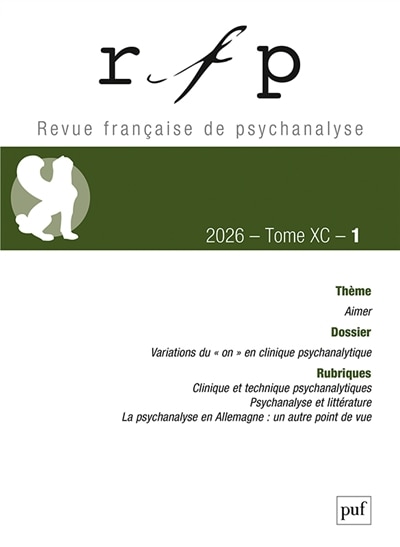 Couverture_Revue fran&ccedil;aise de psychanalyse, n&deg;1 (2026). Aimer