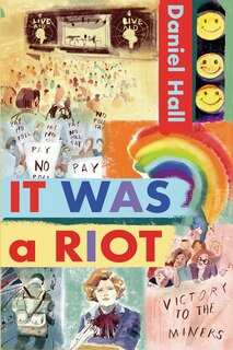 Front cover_It Was a Riot