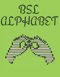 BSL Alphabet. British Sign Language