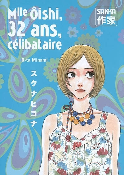 Couverture_Mlle Oishi, 32 ans, c&eacute;libataire