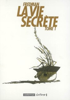 Couverture_La vie secrète, Vol. 1
