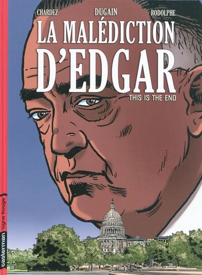 Couverture_La mal&eacute;diction d'Edgar, Vol. 3. This is the end