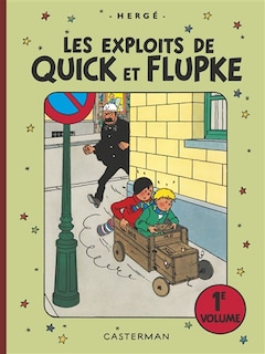 Front cover_Les exploits de Quick et Flupke : intégrale, Vol. 1