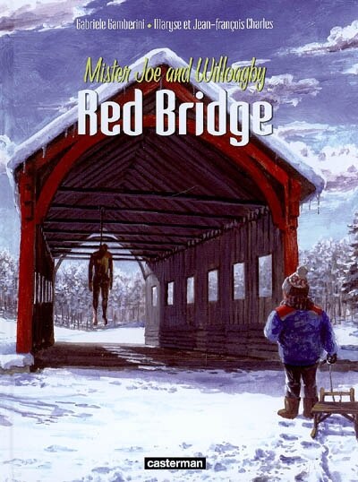 Couverture_Red bridge : Mister Joe and Willoagby, Vol. 2