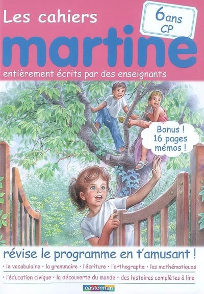 Front cover_Les cahiers Martine : révise le programme en t'amusant !. 6 ans, CP