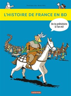 Couverture_L'histoire de France en BD, Vol. 1. De la préhistoire à l'an mil