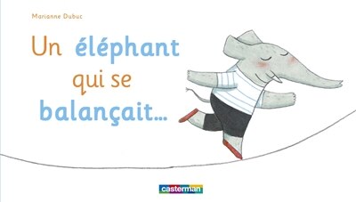 Front cover_Un éléphant qui se balançait...