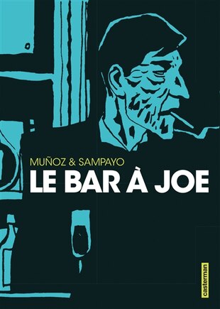 Le bar à Joe: intégrale