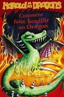 Couverture_Comment faire bouillir un dragon