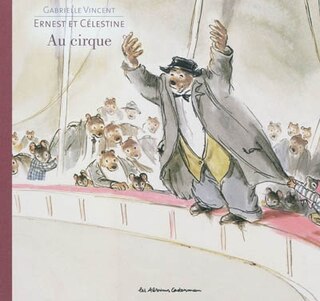 Front cover_Ernest et C&eacute;lestine au cirque