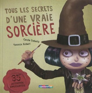 Front cover_Tous les secrets d'une vraie sorcière