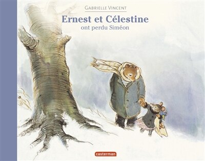 Front cover_Ernest et Célestine ont perdu Siméon