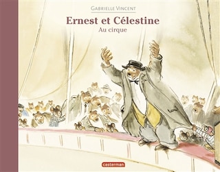 Couverture_Ernest et Célestine au cirque