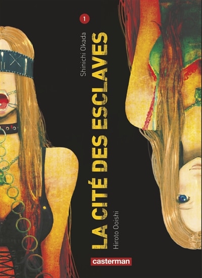 Couverture_La cit&eacute; des esclaves, Vol. 1