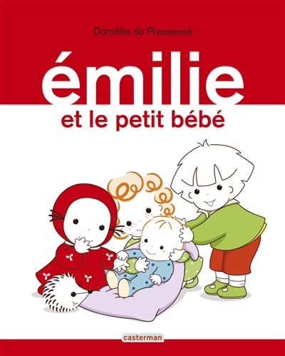 Émilie tome 25 Émilie et le petit bébé