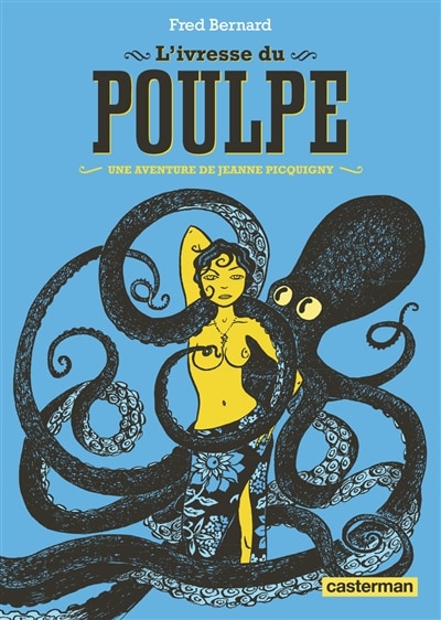 Couverture_L' ivresse du poulpe