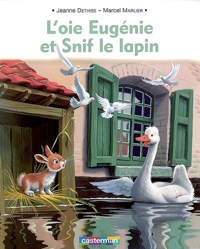 Front cover_L'oie Eugénie et Snif le lapin