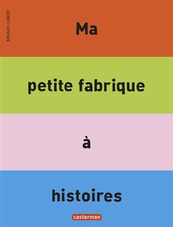 Couverture_Ma petite fabrique à histoires
