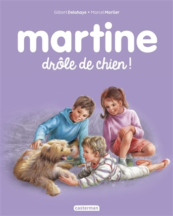 Martine: drôle de chien !